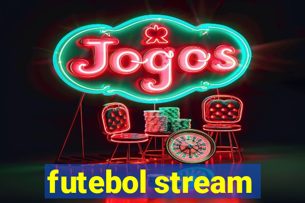 futebol stream